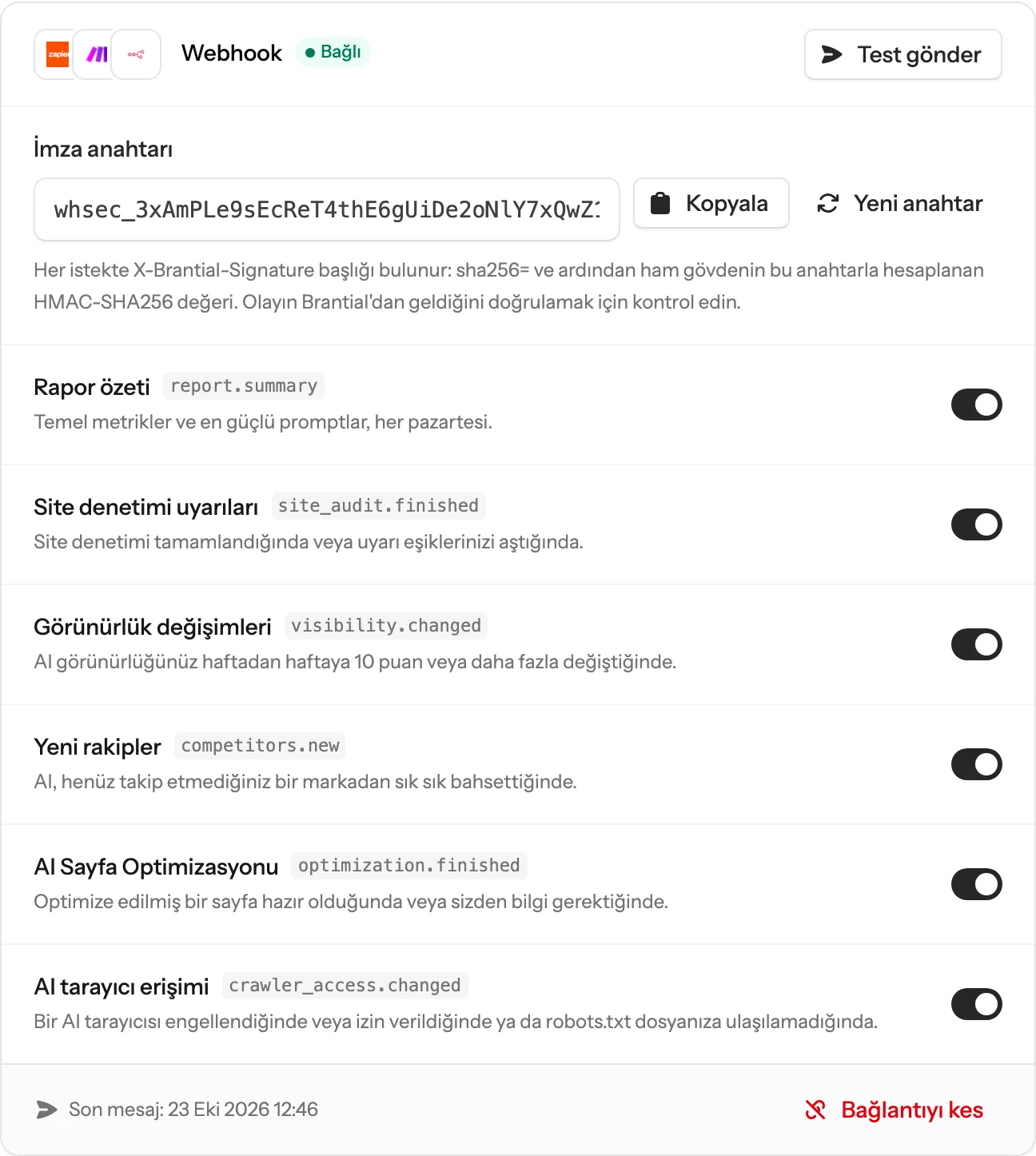 Bağlı Webhook kartı; imza anahtarı ve her olay adı için bir düğme